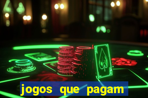 jogos que pagam dinheiro para jogar